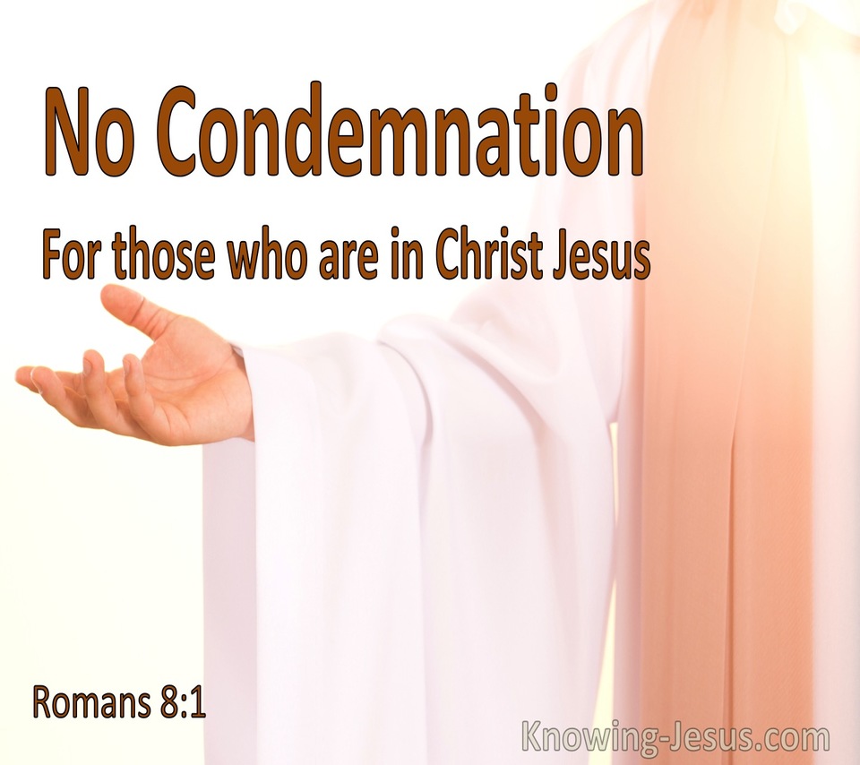 Romans 8:1 There Is No Condemnation In Christ Jesus (white)